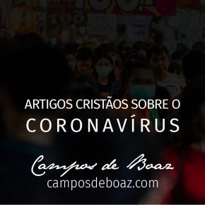 Artigos cristãos sobre o coronavírus