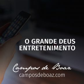 O grande deus entretenimento O grande deus entretenimento